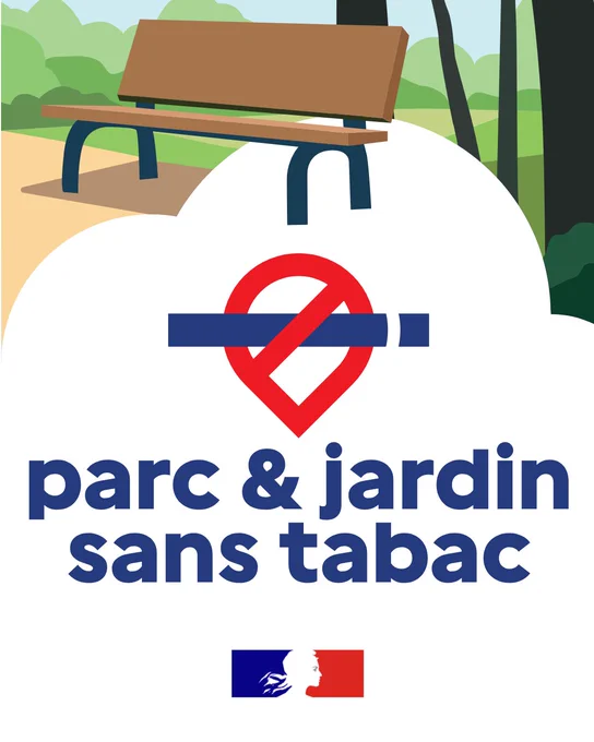 Affiche illustrée montrant un banc dans un parc verdoyant. Au centre, un symbole d'interdiction de fumer (cigarette barrée par un cercle rouge) et le texte « parc & jardin sans tabac » en bleu. En bas, un petit logo officiel français avec une silhouette de profil sur fond bleu et rouge.