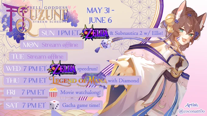 Schedule for 5/31 - 6/06:
Sun, 1 PM ET: Majora's Mask & Subnautica 2 with @elfvt 
Wed, 7 PM ET: Majora's Mask speedrun!
Thurs, 7 PM ET: Legend of Mana with my mod!
Fri, 7 PM ET: Movie watchalong!
Sat, 7 PM ET: Gacha game time!