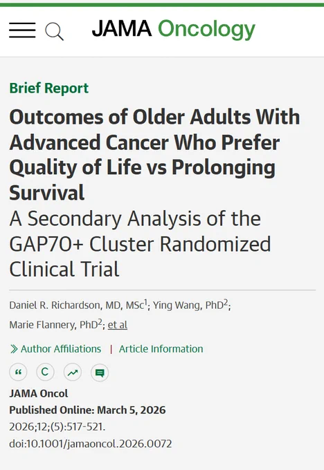 JAMA Oncology: Brief Report on Outcomes of Older Adults with Advanced Cancer preferring Quality of Life vs Prolonging Survival, a secondary analysis of the GAP70  Clinical Trial. Authors: Richardson, Wang, Flannery et al. Published March 5, 2026.