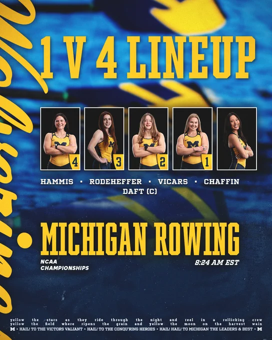 Michigan Rowing 1V4 lineup for NCAA Championships, rowers' images and names in middle of graphic: Hammis, Rodeheffer, Vicars, Chaffin, Daft
