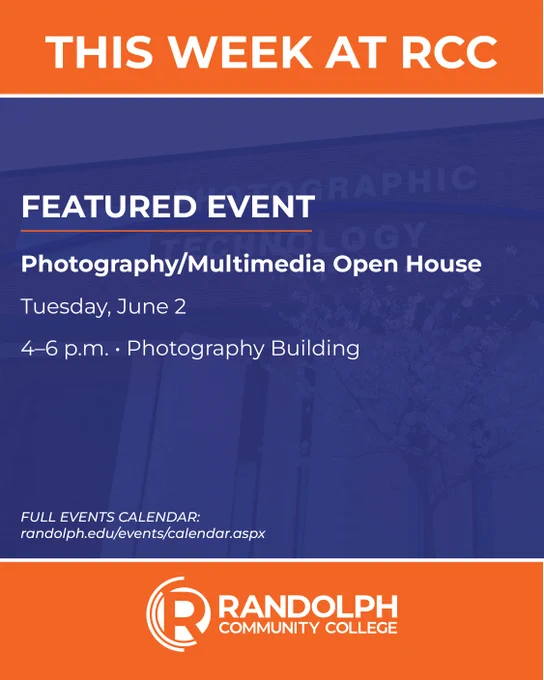 Graphic titled “This Week at RCC” featuring Randolph Community College branding in orange and blue. The featured event is the Photography/Multimedia Open House on Tuesday, June 2, from 4–6 p.m. in the Photography Building. The background shows the RCC Photography Technology building with a blue overlay. The bottom includes the RCC logo and the website randolph.edu/events/calendar.aspx.
