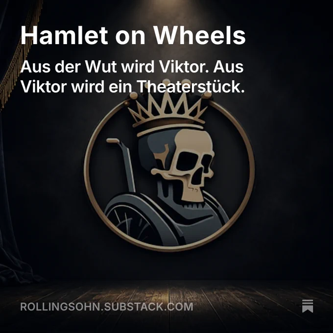 Dunkles Bühnenmotiv mit dem Schriftzug „Hamlet on Wheels“ und einem Emblem: Totenschädel mit Krone im Rollstuhl, im Scheinwerferlicht.