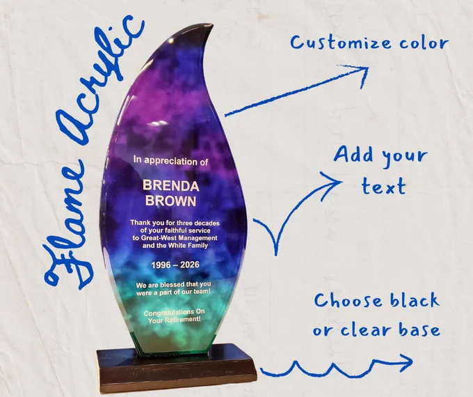 Flame-shaped acrylic award with customizable color, personalized text, and choice of black or clear base for retirement recognition.