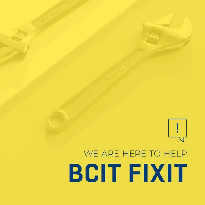 Yellow graphic featuring tools and the text “BCIT Fixit.” 