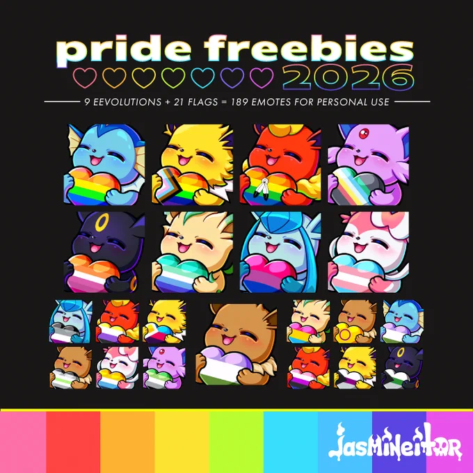 Graphic displaying the text "pride freebies 2026", and "9 Eevolutions   21 flags = 189 emotes for personal use". There are 21 emotes of the Pokemon Eevee and its evolutions, all smiling while holding hearts displaying various Pride flag colors.