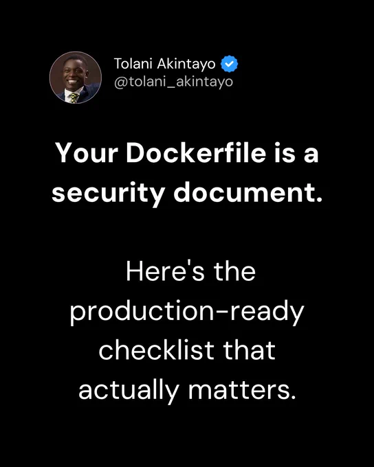 Your Dockerfile is a security document by Tolani Akintayo