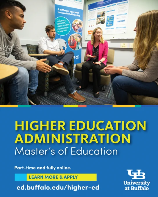 Four people sit in chairs in a circle, seemingly in discussion. A poster about experiential learning is in the background, with the headline: HIGHER EDUCATION ADMINISTRATION Master's of Education. Learn more at ed.buffalo.edu/higher-ed
