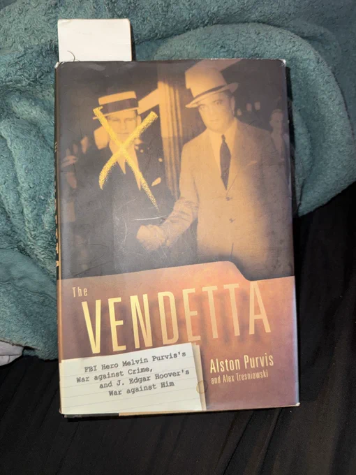 Vendetta by Alston Purvis, a biography of the author's father, Melvin Purvis Jr, who got blacklisted by J. Edgar Hoover almost 100 years ago