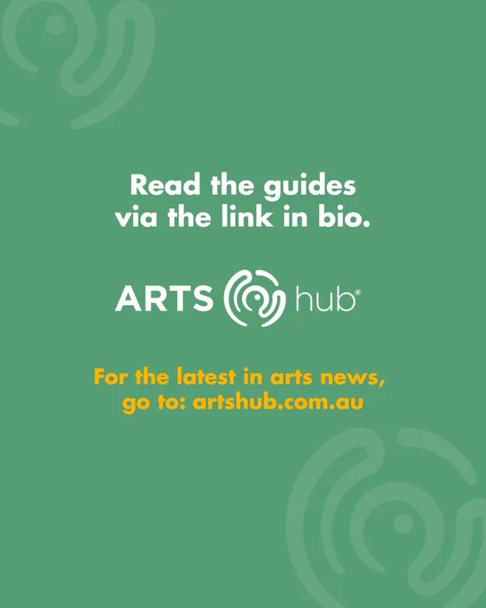 A promotional image for ArtsHub featuring a call to action to read guides and access the latest arts news on their website.