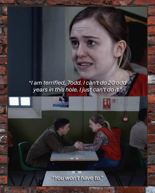 The first picture is split into two images. The first shows Summer, sat in a prison visiting room looking scared and upset. She says \"I am terrified, Todd. I can't do 20 odd years in this hole. I just can\u2019t do it.\" The second picture shows Todd leaning over the prison visitor table looking at Summer. He holds Summer's hands to comfort her as he says \"You won\u2019t have to.\"\n