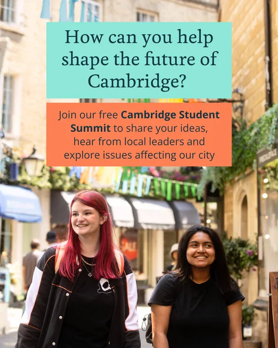 Two people walking down a charming street with colorful banners overhead. The image promotes the "Cambridge Student Summit," inviting participation to help shape Cambridge's future by sharing ideas and hearing from local leaders.