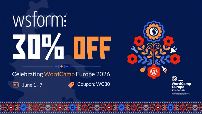 Get 30% off WS Form using coupon WC30 between June 1st and 7th. We're celebrating WordCamp Europe 2026 with this limited time offer.