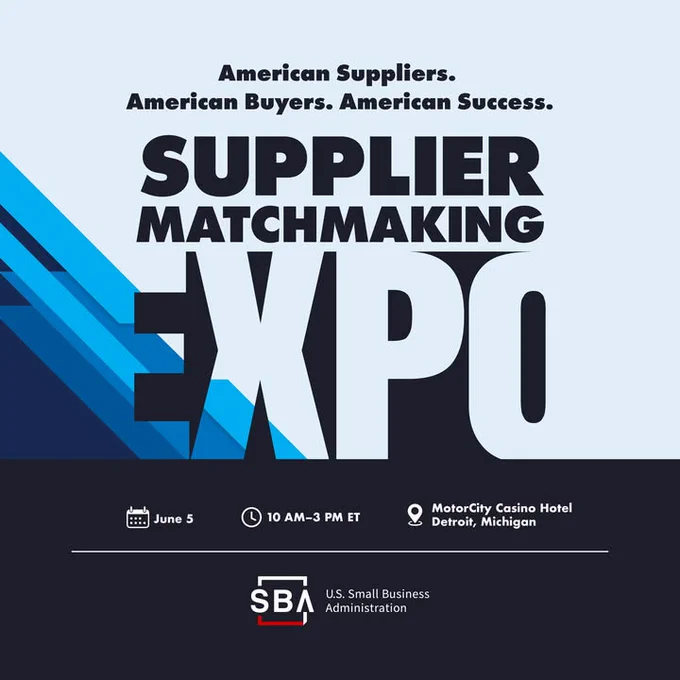 The image is a promotional graphic for the "Supplier Matchmaking Expo" hosted by the U.S. Small Business Administration. It features bold text with a date, June 5, and time, 10 AM to 3 PM ET, along with the location, MotorCity Casino Hotel in Detroit, Michigan. The design incorporates shades of blue and black.