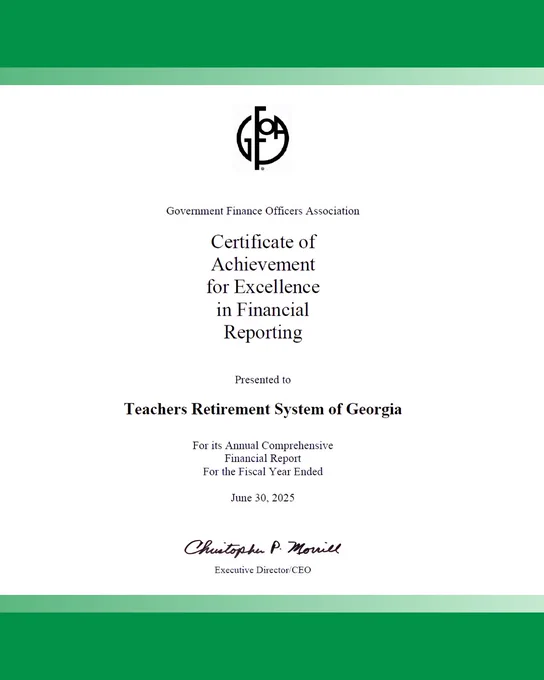 Screenshot of the Certificate from Government Finance Officers Association awarded to Teachers Retirement System of Georgia for excellence in financial reporting for fiscal year ending June 30, 2025.