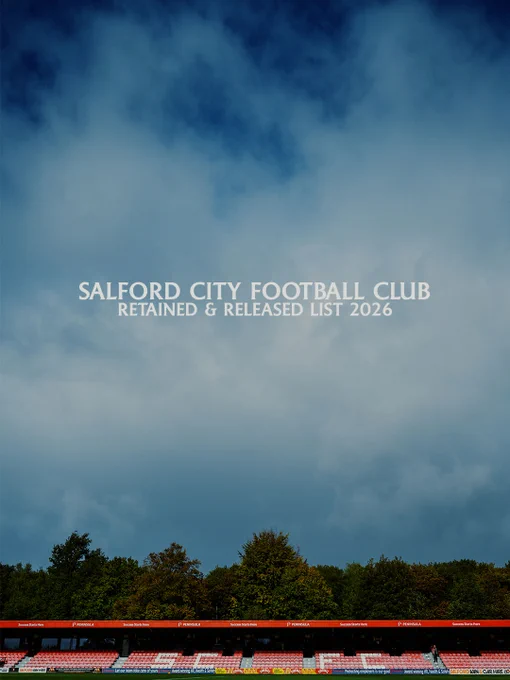 Salford City announce retained and released list for 2026.