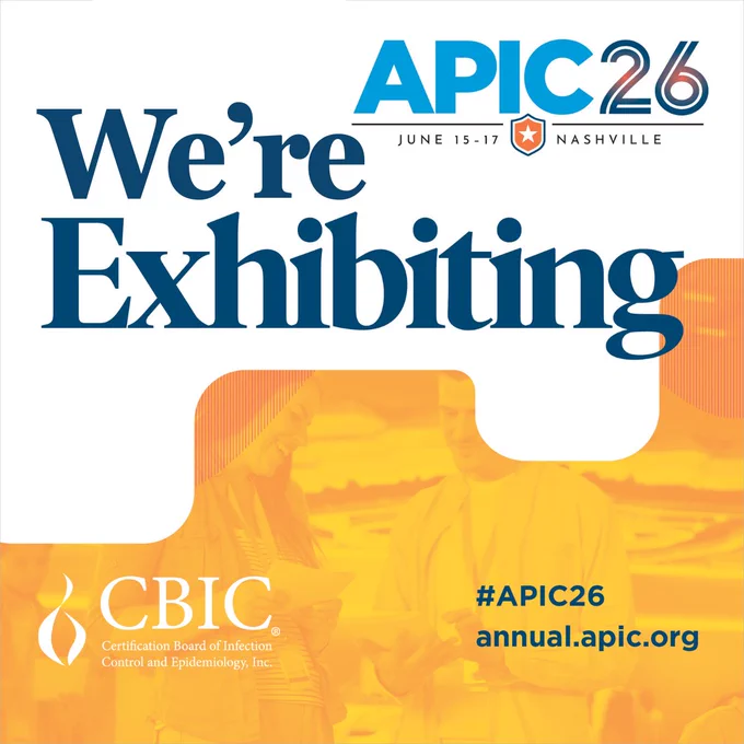 A white and yellow poster advertising the 2026 APIC National Conference. CBIC announces, "We're Exhibiting," and #APIC26 is shared.