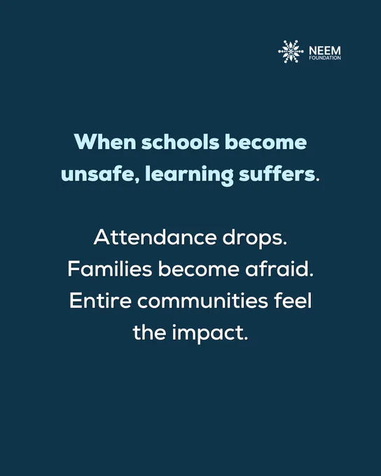 Four-slide Neem Foundation carousel advocating for safe learning environments. The slides emphasize that children should not have to choose between education and safety, that insecurity disrupts learning and affects entire communities, that safety is essential for education, and that teachers deserve protection, dignity, and support.