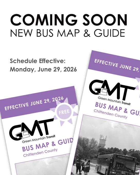 Announcement of a new Green Mountain Transit bus map and guide for Chittenden County effective June 29, 2026.