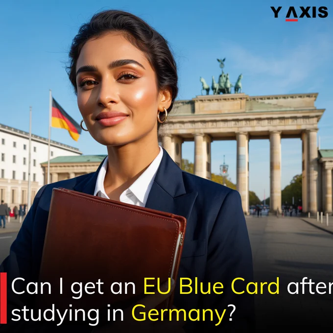 Can I get an EU Blue Card after studying in Germany?