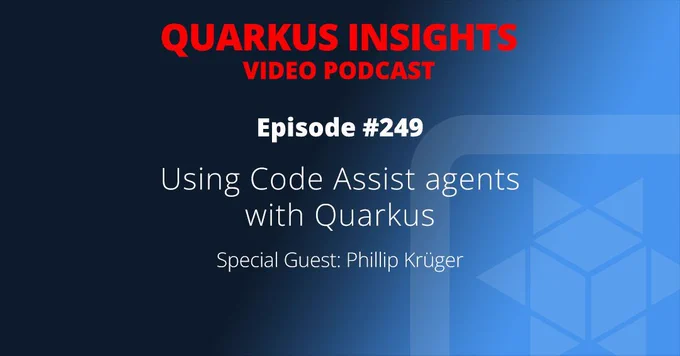 "Using Code Assist agents with Quarkus" with Phillip Krüger.