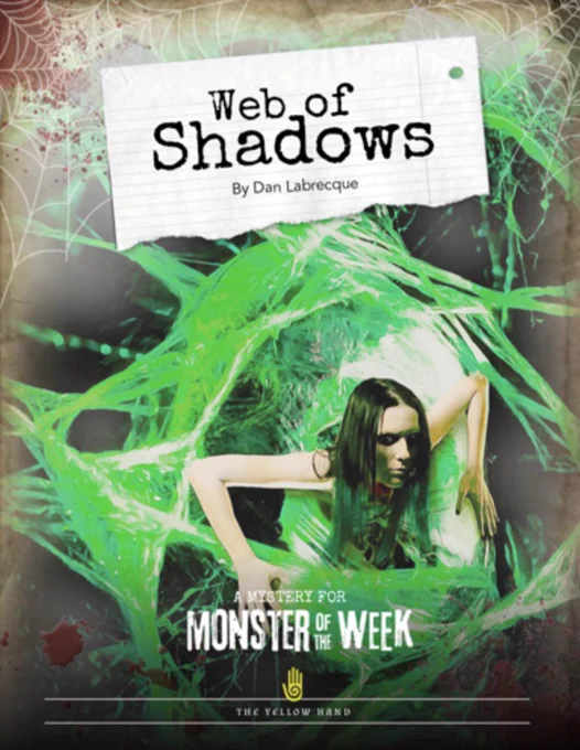 Cover of "Monster of the Week: Web of Shadows"