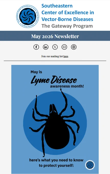 Graphic from the Southeastern Center of Excellence in Vector-Borne Diseases (SECVBD) May 2026 Newsletter. The image features a blue background with a large black silhouette of a tick centered inside a circular shape. Above the tick, the text reads: “May is Lyme Disease awareness month!” Below the tick, the text says: “here’s what you need to know to protect yourself:”. The SECVBD logo appears in the bottom right corner.