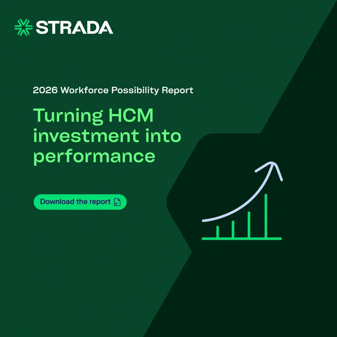 Strada workforce-possibility report  maximize HCM investment