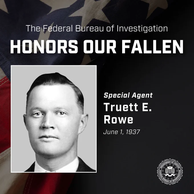 FBI tribute honoring Special Agent Truett E. Rowe who died on June 1, 1937, with a background of the American flag and the FBI seal on the bottom right.
