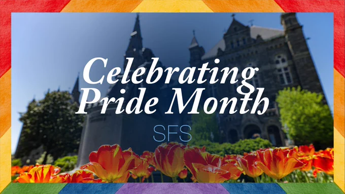 A vibrant image with a rainbow border features a building that appears to be part of a university campus. In the foreground, red and yellow tulips bloom under a clear blue sky. Text in the center reads "Celebrating Pride Month SFS.