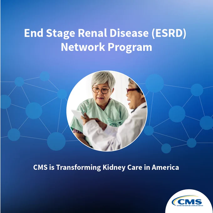 A person in a medical setting is holding a document, speaking with another person. The background features a graphic with interconnected dots. Text reads, "End Stage Renal Disease (ESRD) Network Program" and "CMS is Transforming Kidney Care in America." The CMS logo is in the bottom right corner.