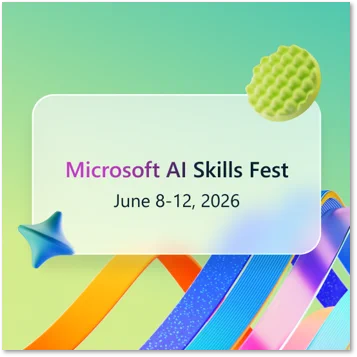 Graphic promoting Microsoft AI Skills Fest, June 8–12, 2026, on a green gradient background with a rounded white text box and colorful abstract shapes.