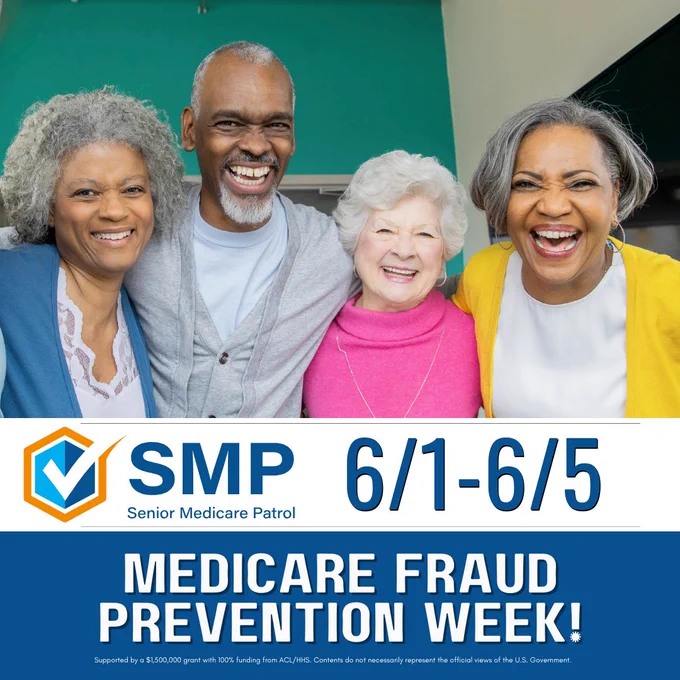 Picture of four older adults. Medicare Fraud Prevention Week, June 1-5. Senior Medicare Patrol logo.