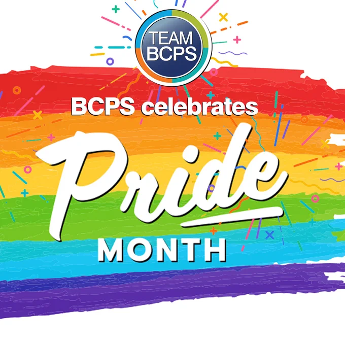 Colorful rainbow background with text celebrating Pride Month by BCPS and a Team BCPS logo above.