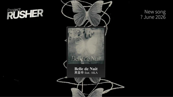 Belle de Nuit by 黒皇帝 feat. AKA
Illustration/MV by phin   tivi
