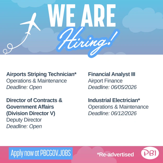 Graphic that says 'we are hiring' displaying open job positions for Palm Beach International Airport, such as the Airports Striping Technician and Financial Analyst III. 