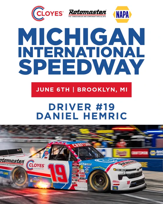 Promotional graphic for a race at Michigan International Speedway featuring driver #19, Daniel Hemric. Event details and sponsor logos included.