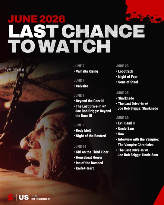 A promotional poster detailing the last chance to watch various movies on Shudder in June 2026. It features a list of dates and movie titles with a dramatic horror-themed backdrop.