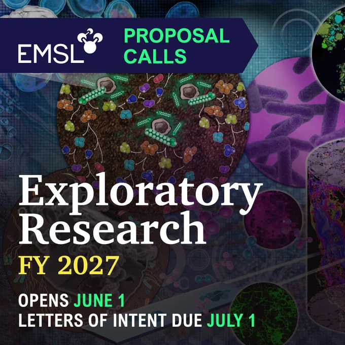 Graphic featuring the EMSL logo, an illustration of soil and microbes, and the following words. Proposal calls. Exploratory Research. Fiscal year 2027. Opens June 1. Letters of intent due July 1.