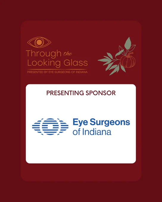 A red graphic features the text “Through the  Looking Glass PRESENTED BY EYE SURGEONS OF INDIANA” below an illustrated eye in the upper left. In the upper right, an illustrated pumpkin with green leaves is featured. In the center of the graphic, a white square  features the text “PRESENTING SPONSOR” over top of the Eye Surgeons of  Indiana logo.