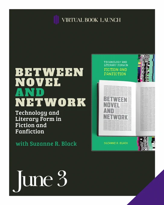 Promotional graphic for the virtual book launch of "Between Novel and Network,'" by Suzanne R. Black, on June 3.