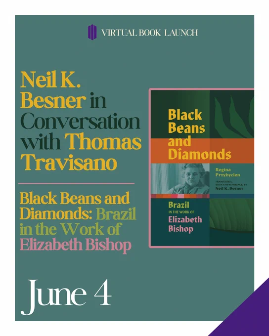 Promotional graphic for the virtual book launch of Neil K. Besner's translation of "Black Beans and Diamonds," featuring a discussion with Neil K. Besner and Thomas Travisano, on June 4.