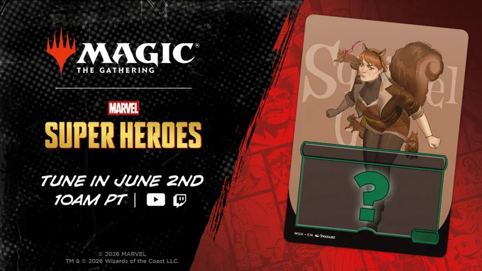 A graphic with a Magic card that is misisng its rules text. The card has an illustration of Squirrel girl on it. Beside the card is text that reads: \"Magic: The Gathering | Marvel Super Heroes. Tune in June 2nd 10 AM PT\".