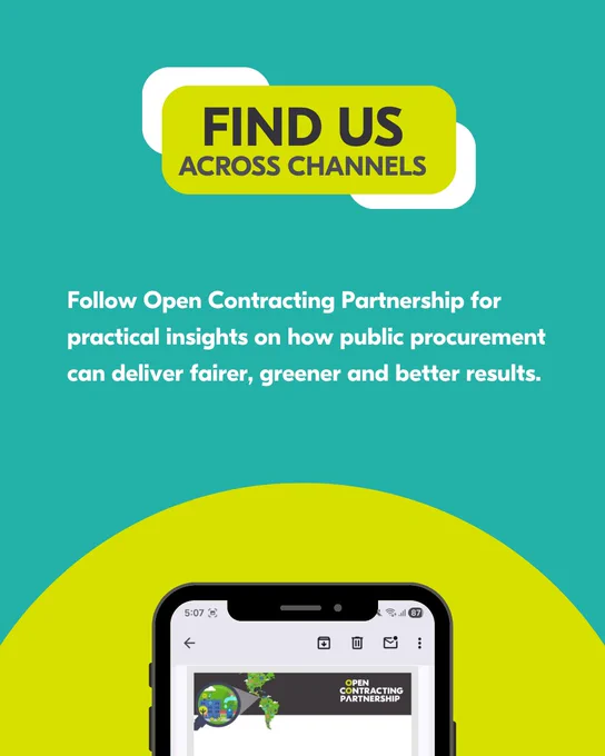 Image with the following text: Find us across channels
Follow Open Contracting Partnership for practical insights on how public procurement can deliver fairer, greener and better results.
