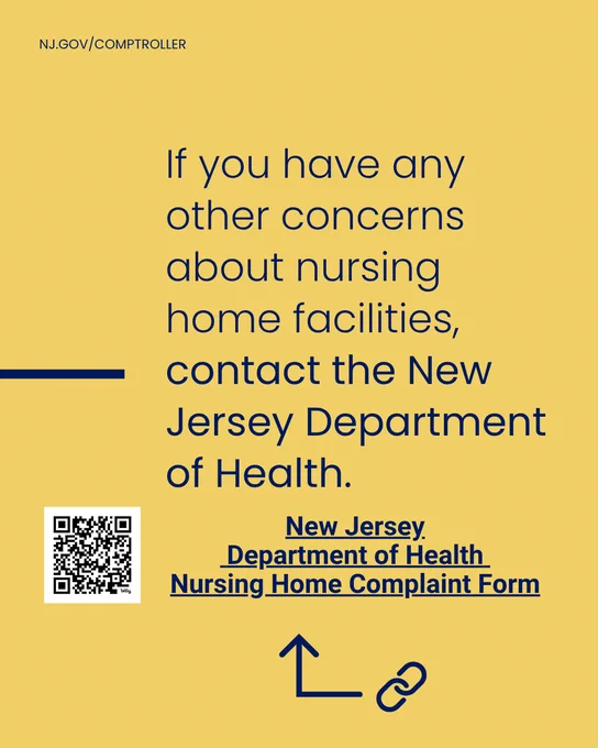 If you have any other concerns about nursing home facilities, conact the New Jersey Department of Health. QR code and link to the New Jersey Department of Health Nursing Home Complaint form: https://www.nj.gov/health/healthfacilities/file_complaint.shtml 