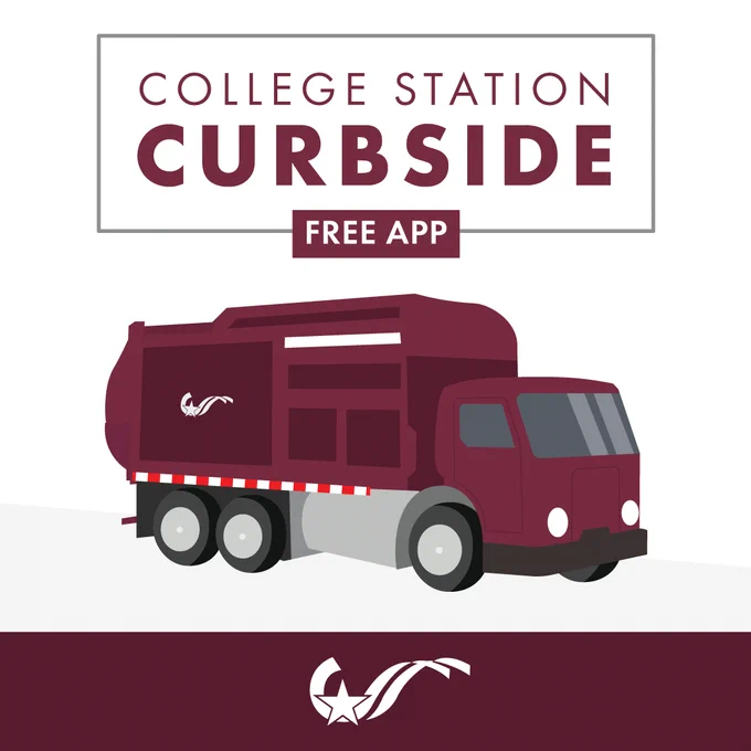 Illustration of a maroon garbage truck with the College Station Curbside app logo. The text reads "College Station Curbside Free App," and features the COCS logo.