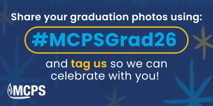 Group of graduates in caps and gowns posing together for a celebratory photo with a blue overlay and hashtag #MCPSGrad26.