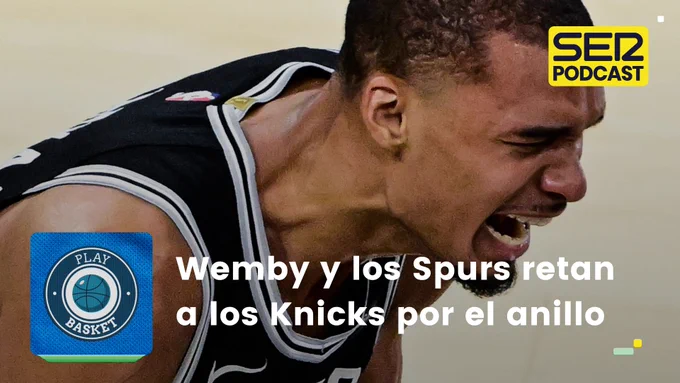 Programa 17x32 de 'Play Basket': Wemby y los Spurs retan a los Knicks por el anillo

- Entrevista a Gonzalo García de Vitoria, entrenador del Casademont de Zaragoza, tras la salvación del equipo.

- Análisis del desenlace de la ACB Xavi Saisó, Lalo Alzueta y Ricardo González.

- Las finales de la NBA entre los Spurs y los Knicks, con José Ajero.