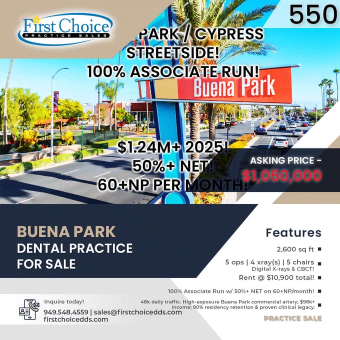 550 Buena Park - Orange County Dental Practice for Sale