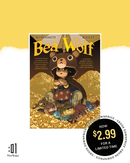 Promotional image showing the over of the middle-grade graphic novel Bea Wolf, alongside the logo for the publisher First Second, and a label indicating the Ebook is available for $2.99 for a limited time.