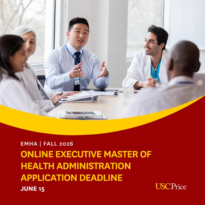 A group of people in professional attire are having a meeting around a table. Documents and a tablet are on the table. The image includes text: "EMHA | Fall 2026. Online Executive Master of Health Administration Application Deadline, June 15." USC Price logo is present.